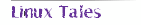 Linux Tales